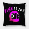 Pink Is Sus Throw Pillow Official Cow Anime Merch